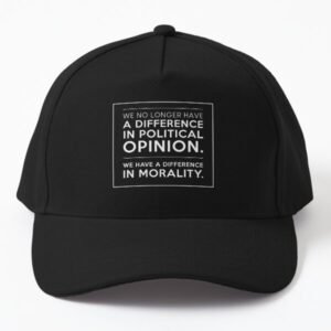 We No Longer Have A Difference In Political Opinion Cap