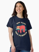 Not Fast, Not Furious Classic T-Shirt